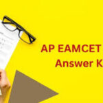 AP EAMCET 2025 Answer Key Released: Your Chance to Check and Challenge!