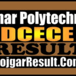 Bihar Polytechnic DCECE 2025 Results: Key Facts to Remember.