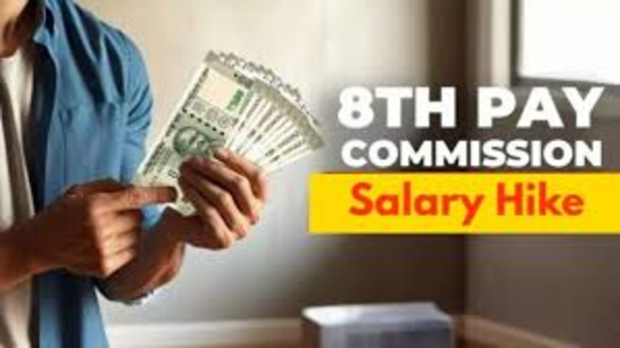 8 th Pay commission: Will the long awaited hike be met in 2024?